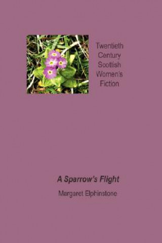 Książka Sparrow's Flight Margaret Elphinstone