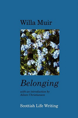 Kniha Belonging Willa Muir