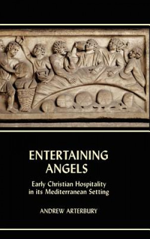 Kniha Entertaining Angels Andrew Arterbury