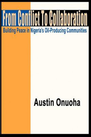 Libro From Conflict to Collaboration A. Onuoha