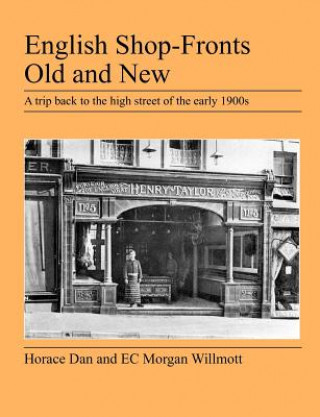 Buch English Shop-Fronts Old and New E C Morgan Willmott