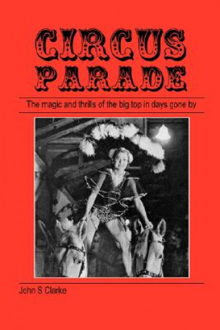 Книга Circus Parade John S Clarke