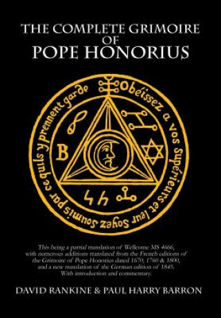 Carte Complete Grimoire of Pope Honorius Paul Harry Barron