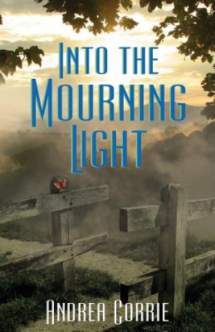 Carte Into the Mourning Light Andrea Corrie