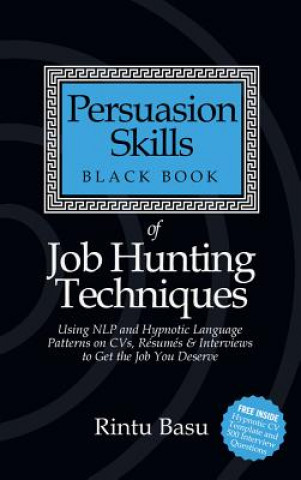 Kniha Persuasion Skills Black Book of Job Hunting Techniques Rintu Basu