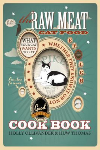 Book Raw Meat Cat Food Cookbook Huw Thomas