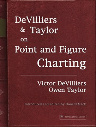 Kniha Devilliers and Taylor on Point and Figure Charting Owen Taylor