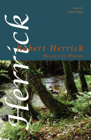 Kniha Selected Poems Robert Herrick