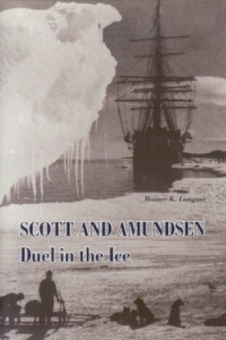 Boek Scott and Amundsen Rainer-K. Langner