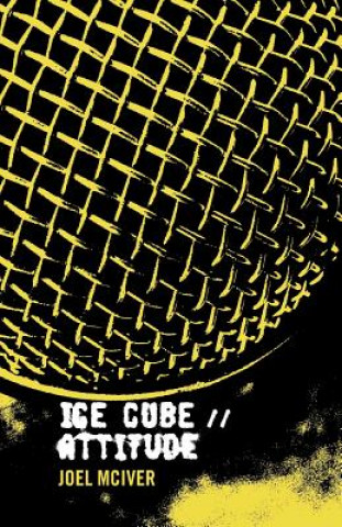 Livre Ice Cube Joel McIver