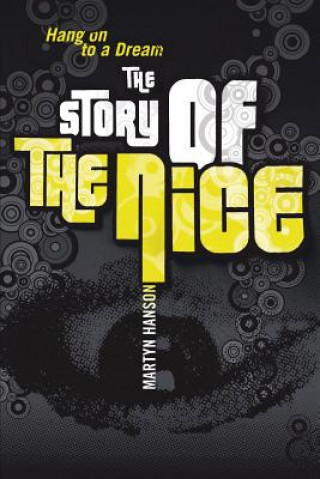 Kniha Story of the Nice Martyn Hanson