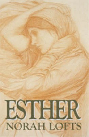 Kniha Esther Norah Lofts