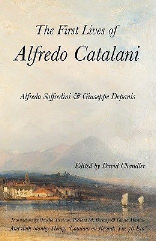 Könyv First Lives of Alfredo Catalani Stanley Henig