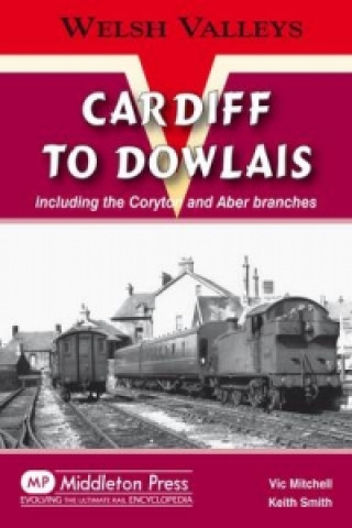 Könyv Cardiff to Dowlais Keith Smith