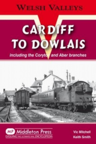 Книга Cardiff to Dowlais Keith Smith