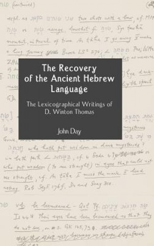 Könyv Recovery of the Ancient Hebrew Language John Day