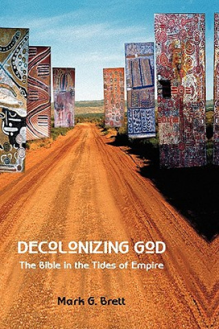 Libro Decolonizing God Mark G. Brett