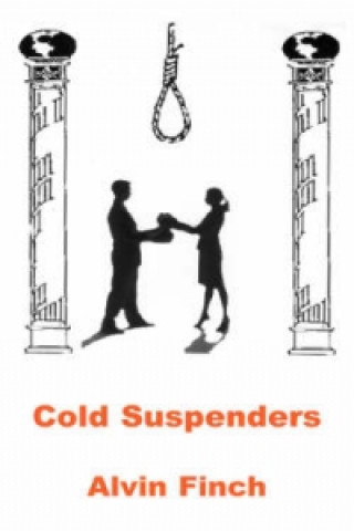 Könyv Cold Suspenders Alvin Finch