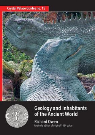 Könyv Geology and Inhabitants of the Ancient World Richard Owen