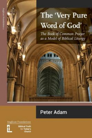 Książka Very Pure Word of God Peter Adam