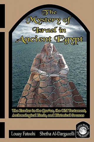 Carte Mystery of Israel in Ancient Egypt Louay Fatoohi