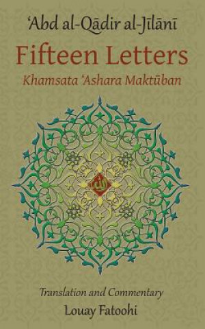 Carte Fifteen Letters (Khamsata 'Ashara Maktuban) 'Abd Al-Qadir Al-Jilani