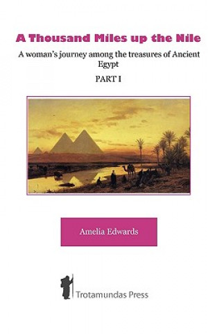 Книга Thousand Miles Up the Nile Amelia B. Edwards