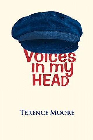 Kniha Voices in My Head Terence Moore