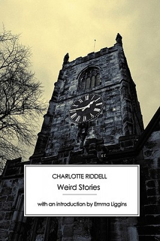 Книга Weird Stories Charlotte Riddell