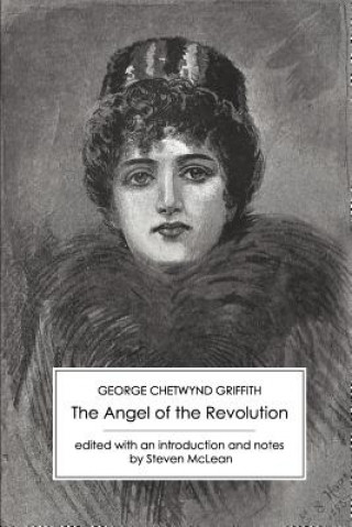 Knjiga Angel of the Revolution George Chetwynd Griffith