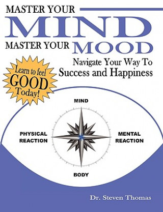 Buch Master Your Mind Master Your Mood Dr. Steven Thomas