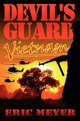 Книга Devil's Guard Vietnam Eric Meyer