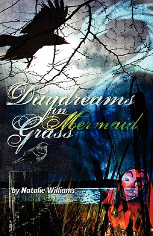 Kniha Daydreams in Mermaid Grass Natalie Williams