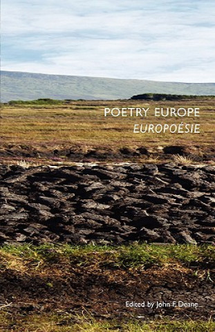 Kniha Poetry Europe / Europoesie John F. Deane