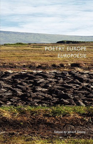 Könyv Poetry Europe / Europoesie John F. Deane