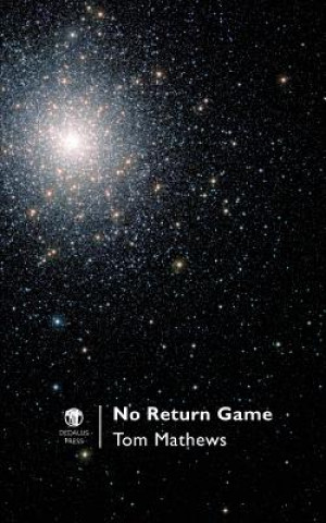 Knjiga No Return Game Tom Mathews