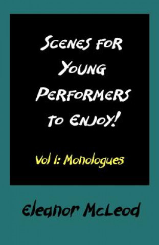 Könyv Scenes for Young Performers to Enjoy Eleanor McLeod