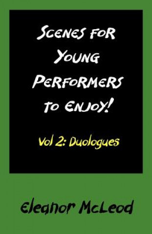 Carte Scenes for Young Performers to Enjoy Eleanor McLeod