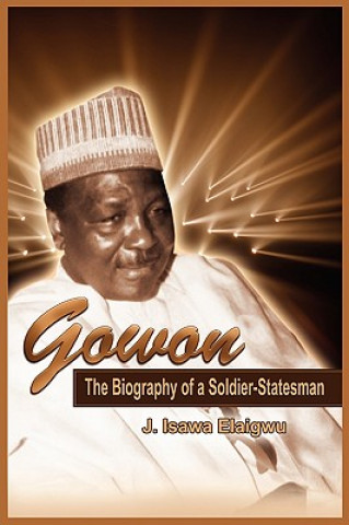 Книга Gowon Isawa J Elaigwu