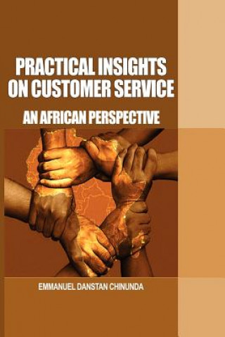 Carte Practical Insights on Customer Service Emmanuel Danstan Chinunda