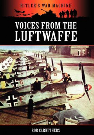 Kniha Voices from the Luftwaffe Bob Carruthers