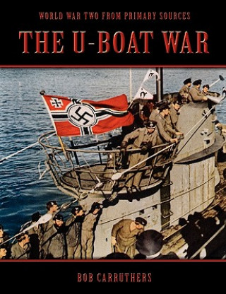Könyv U-Boat War Bob Carruthers