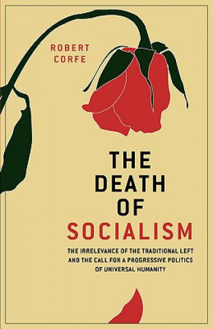 Libro Death of Socialism Robert Corfe