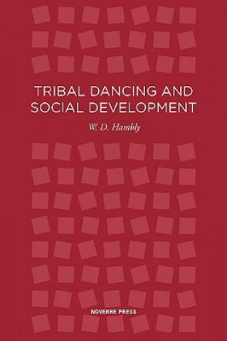 Libro Tribal Dancing W D Hambly