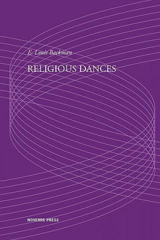 Kniha Religious Dances E Louis Backman