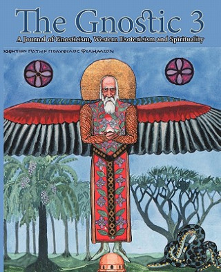 Carte Gnostic 3 Andrew Phillip Smith