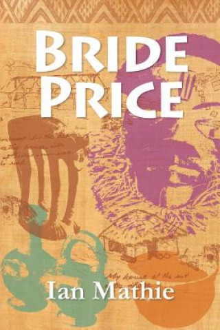 Kniha Bride Price Ian Mathie