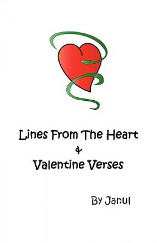 Книга Lines from the Heart and Valentine Verses Janul