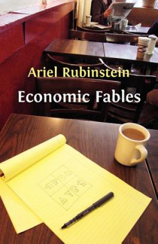 Carte Economic Fables Ariel Rubinstein