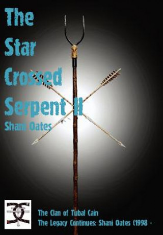 Carte Star Crossed Serpent Vol II Shani Oates